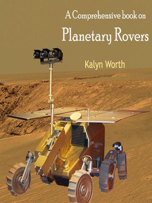 cover image of A Comprehensive Book on Planetary Rovers